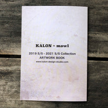 画像をギャラリービューアに読み込む, KALON × mowl ARTWORK BOOK 2019 s/s - 2021 s/s